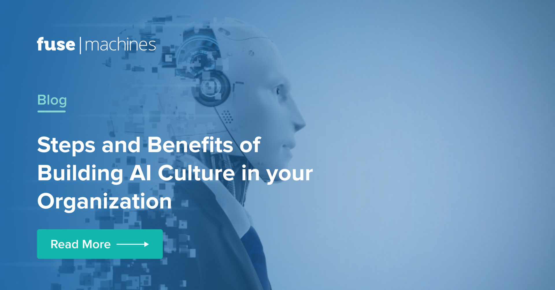 Building AI Culture In Your Organization | Fusemachines Insights