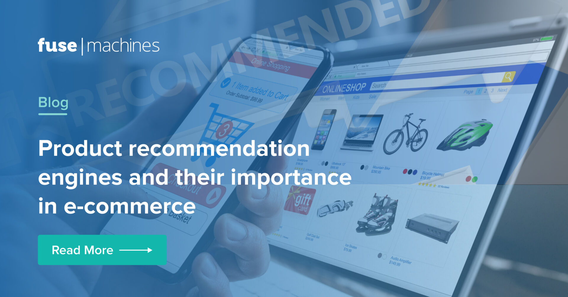 Product recommendation engines and their importance | Fusemachines Insights