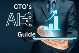 From Vision to Execution: A CTO’s Guide to Successful AI Adoption