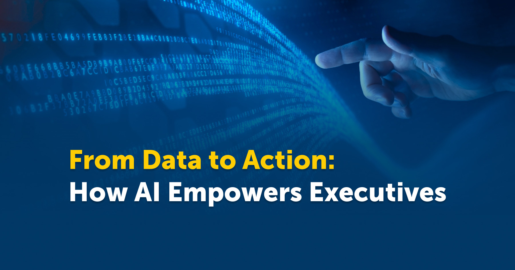 How AI Empowers Executives | Fusemachines Insights