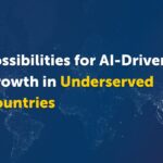 AI Growth in Underserved Countries
