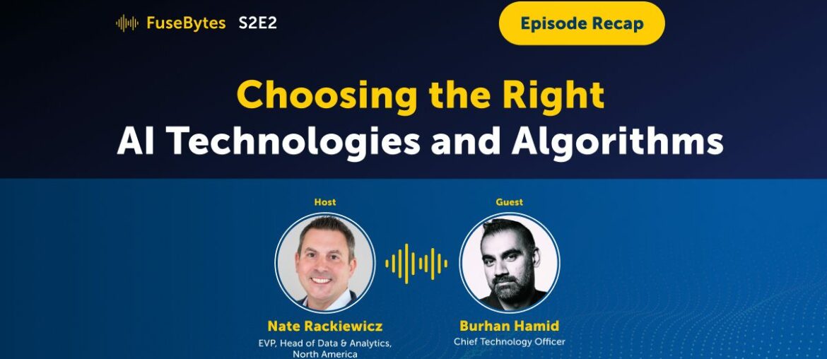 Choosing the Right AI Technologies