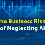 Risks of Neglecting AI