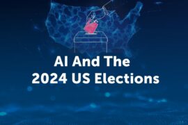 Reflecting on AI’s Impact in the 2024 US Elections