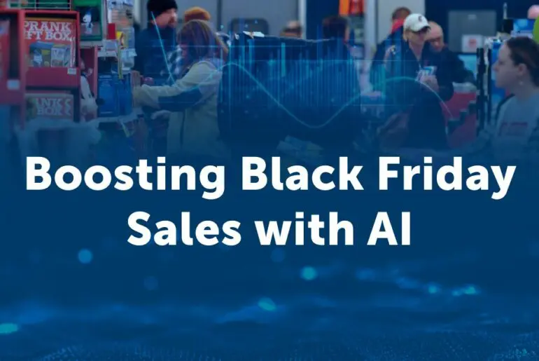 Maximizing Thanksgiving and Black Friday Sales with AI