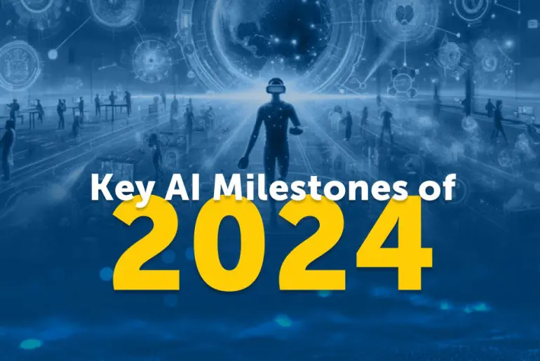 A Reflection on Key AI Milestones of 2024