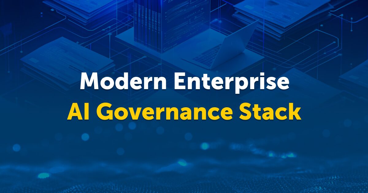 AI Governance Stack For Enterprises AI Governance Stack For Enterprises
